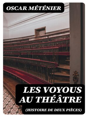 cover image of Les voyous au théâtre (Histoire de deux pièces)